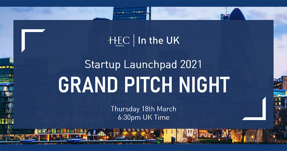 HEC Paris UK Office - Startup Launchpad 2021