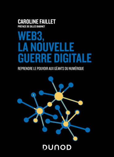 Couverture de l'ouvrage Web3, la nouvelle guerre digitale, par Caroline Faillet